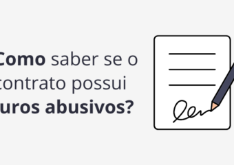 Como saber se o contrato possui juros abusivos?
